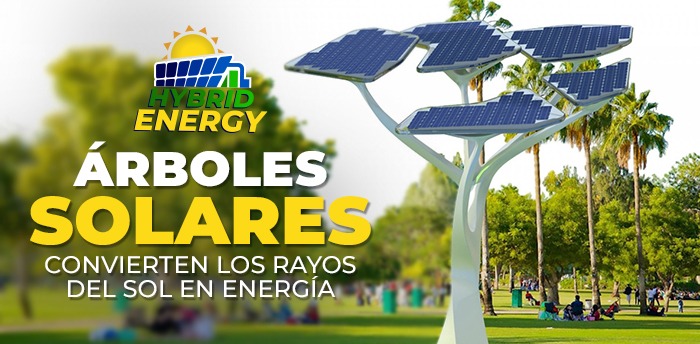 Árboles Solares… Convierten los rayos del sol en energía