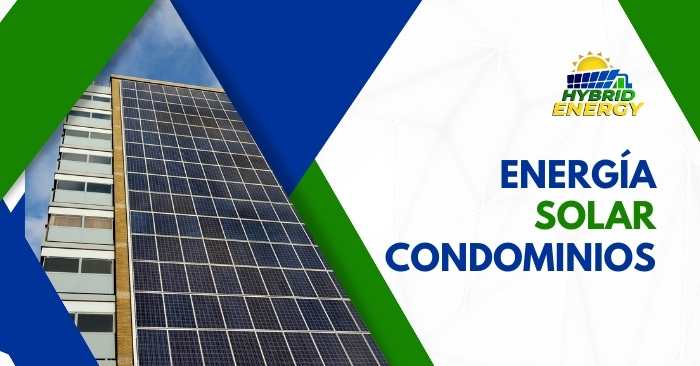 Energía Solar en Condominios