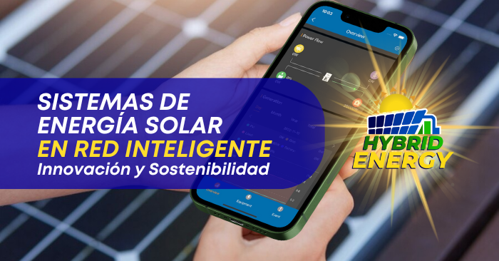 Sistemas de Energía Solar en Red Inteligente