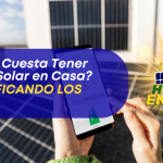 ¿Cuánto Cuesta Tener Energía Solar en Casa?