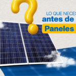 Lo que necesita saber antes de comprar Paneles Solares